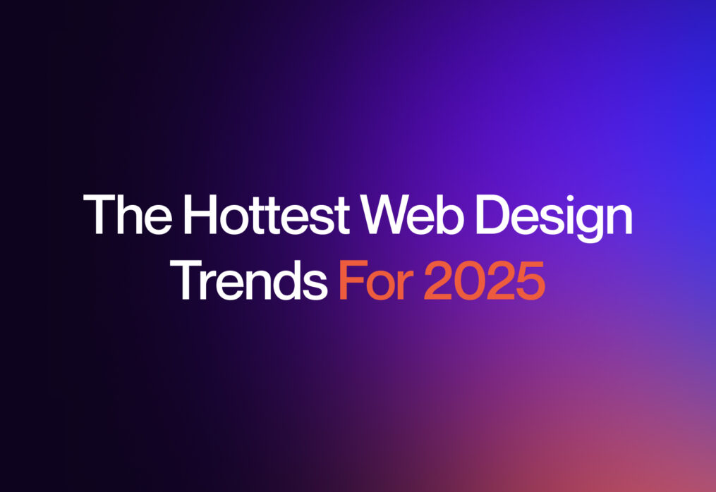Top Website Design Trends to Watch in 2025