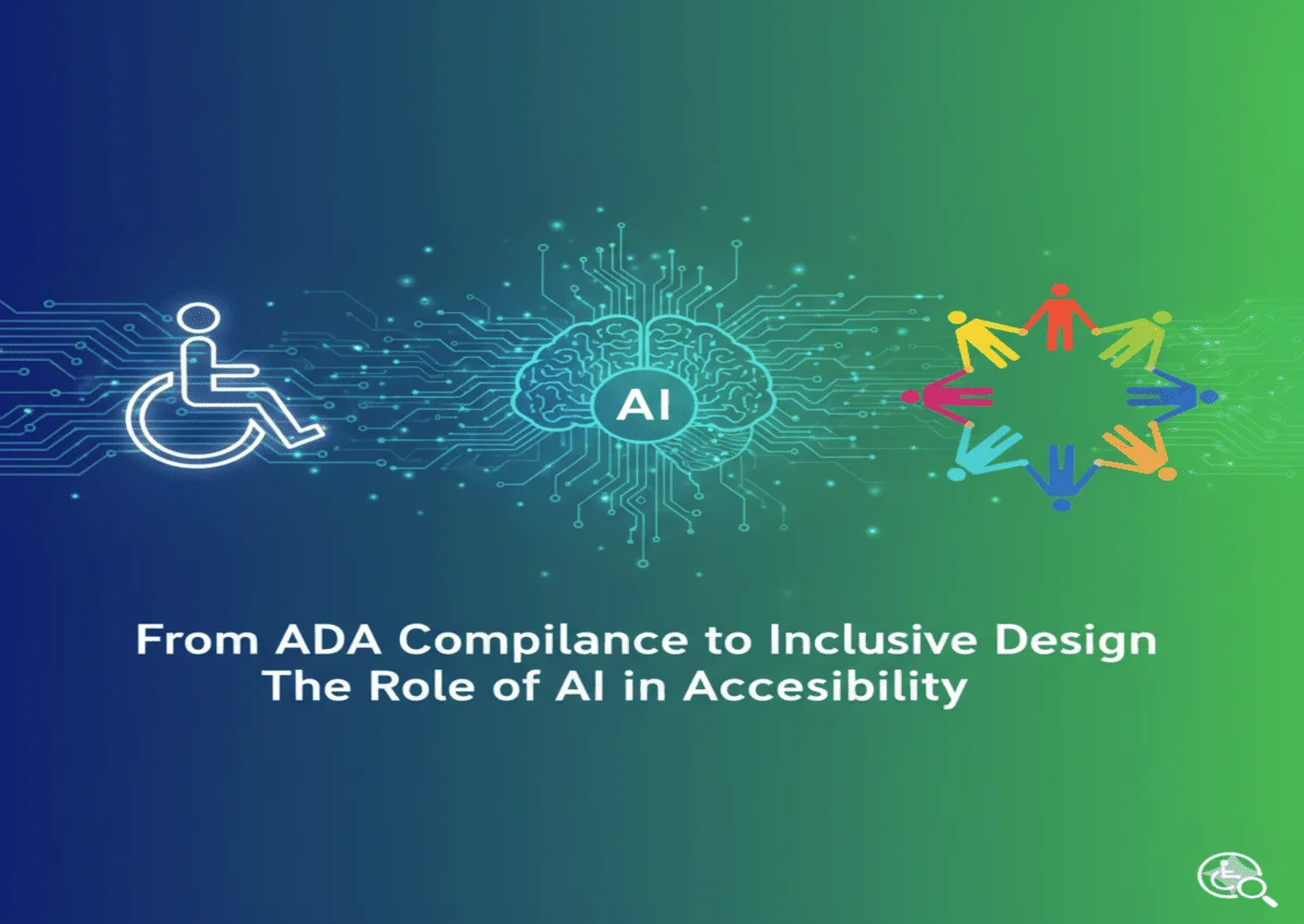 From ADA Compliance to Inclusive Design: The Role of AI in ...